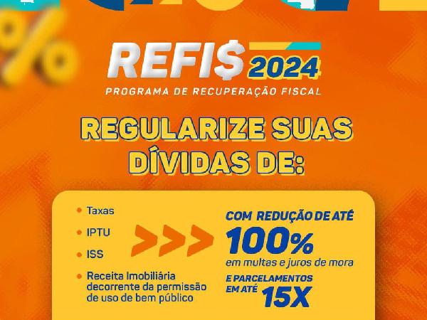 Refis 2024 - Programa de Recuperação Fiscal